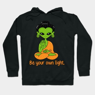 Be Your Own Light Hoodie